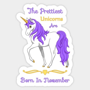 Pretty Rainbow Unicorn Born In November Birthday Girl Sticker